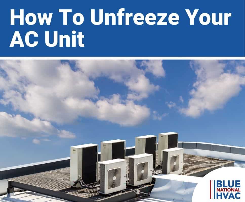 How To Unfreeze Your AC Unit